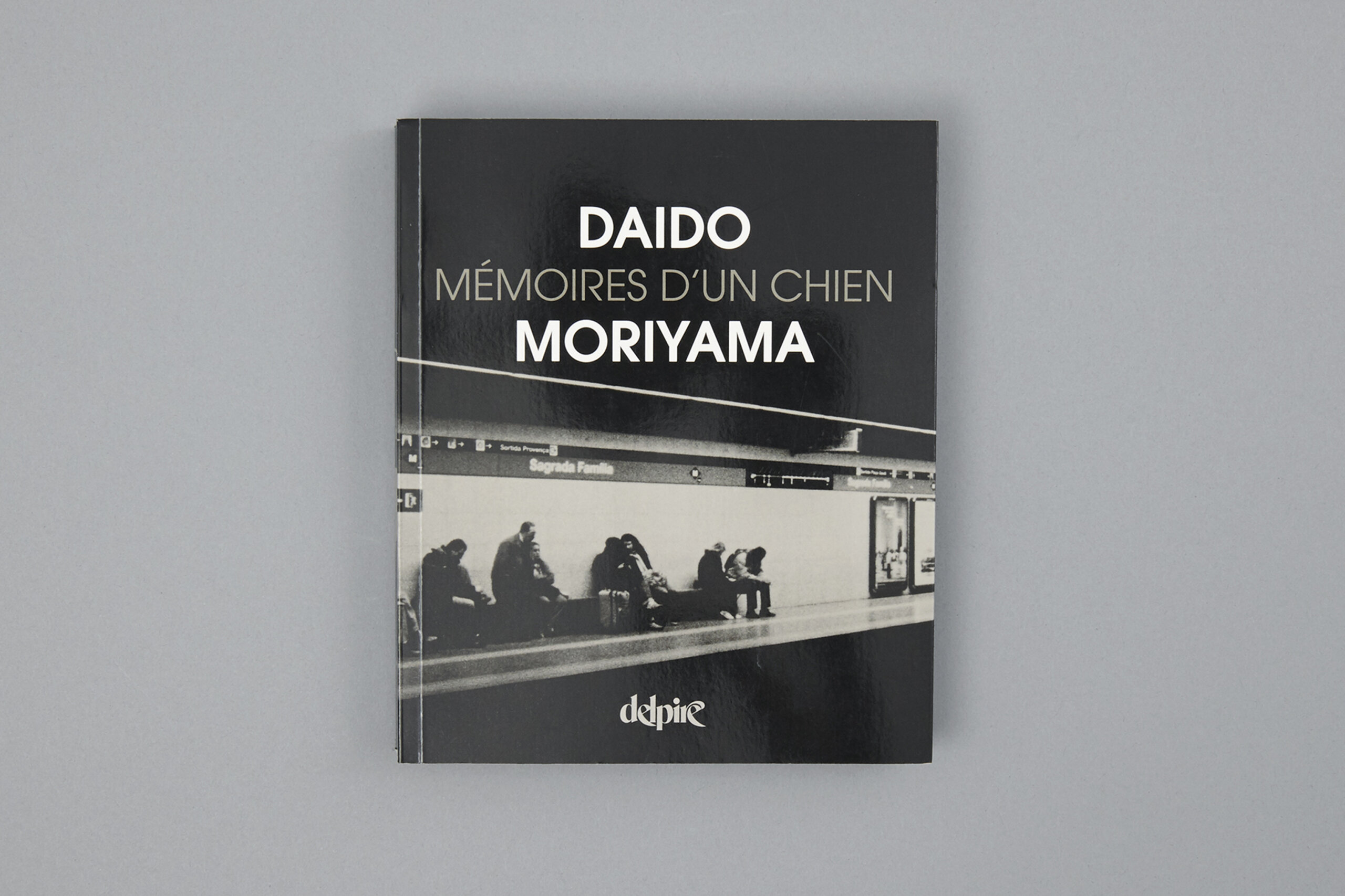 delpire-MORIYAMA-daido-mémoires-dun-chien