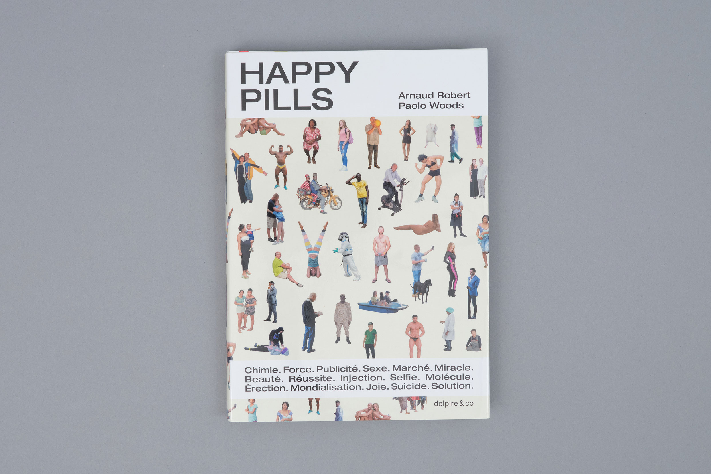 Delpire_HappyPills-paolowoods-arnaudrobert-1w