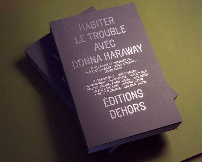 Habiter-le-trouble-avec-donna-haraway-editions-dehors-visuel-1