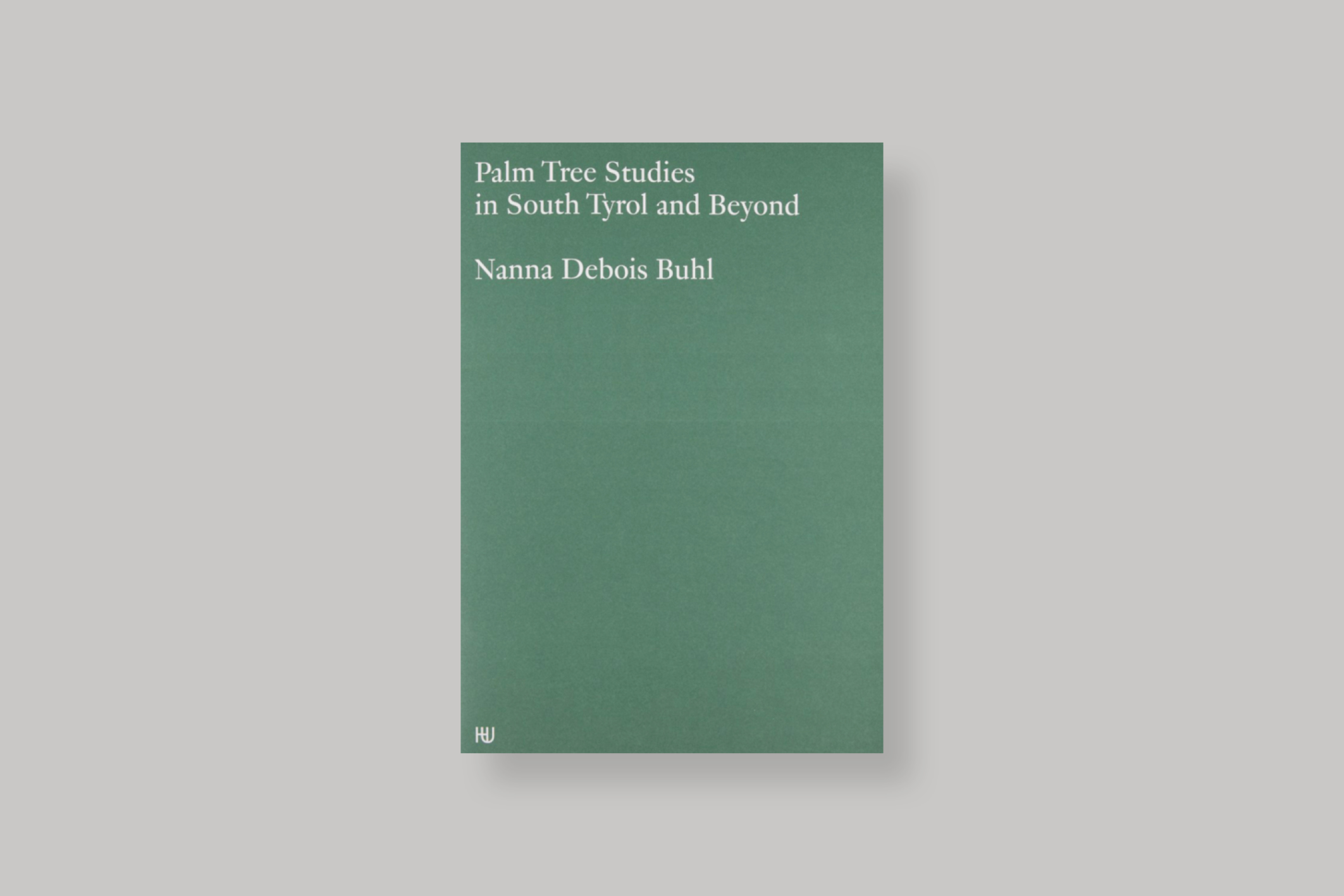 Palm-Tree-Studies-Nanna-Debois-Buhl-Humboldt-Books-cover