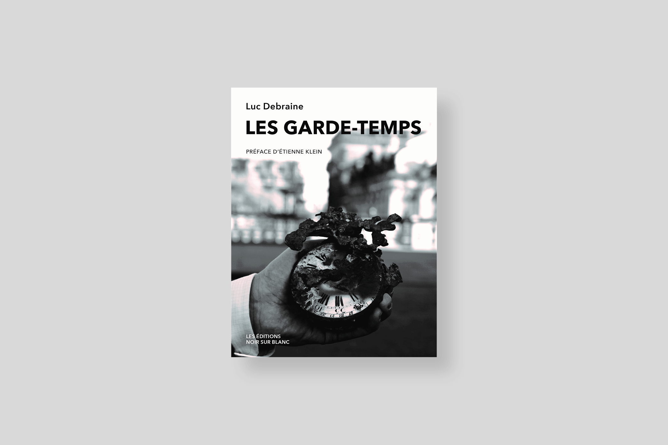 les-garde-temps-debraine-editions-noir-sur-blanc-cover