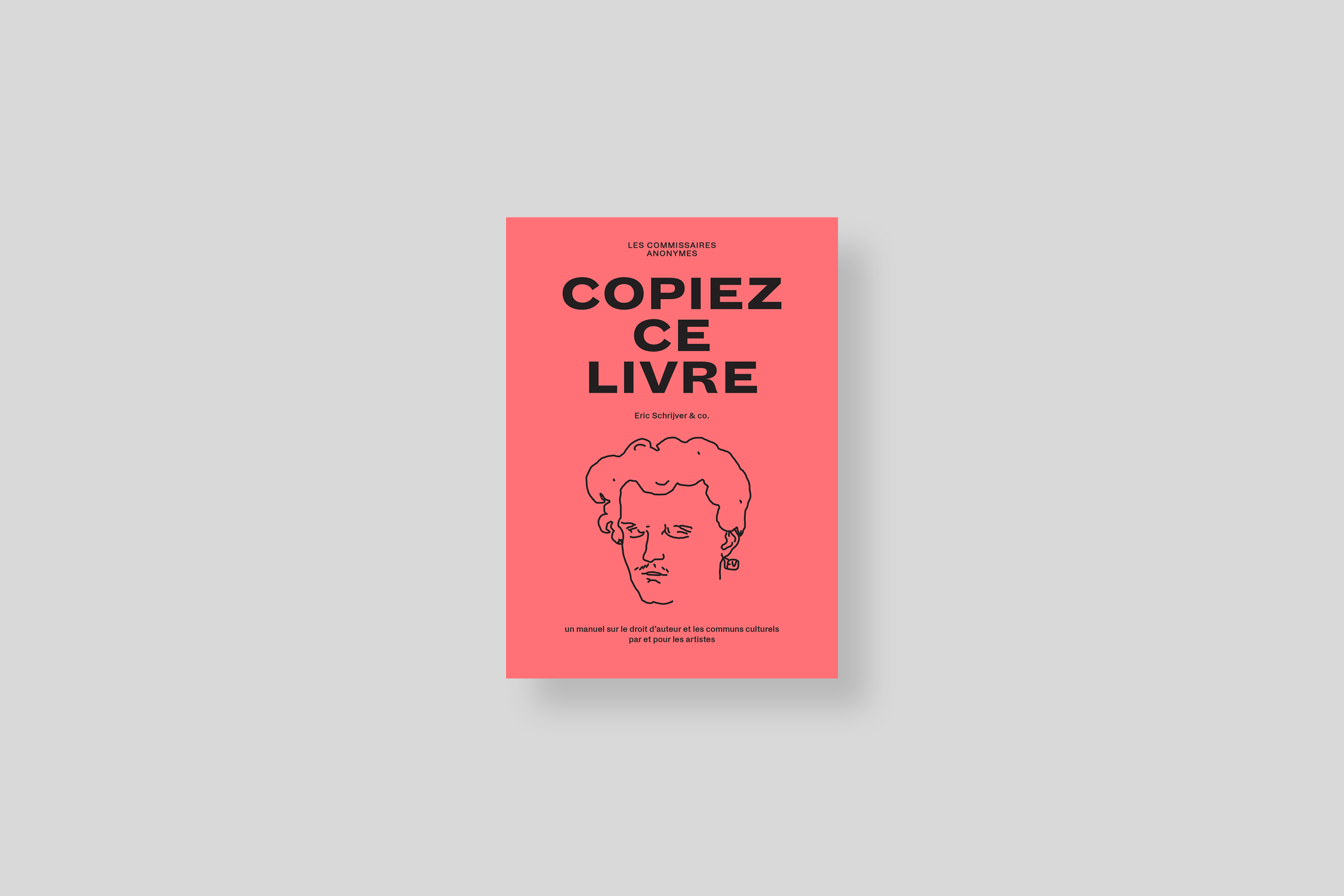 copiez-ce-livre-schrijver-les-commissaires-anonymes-cover