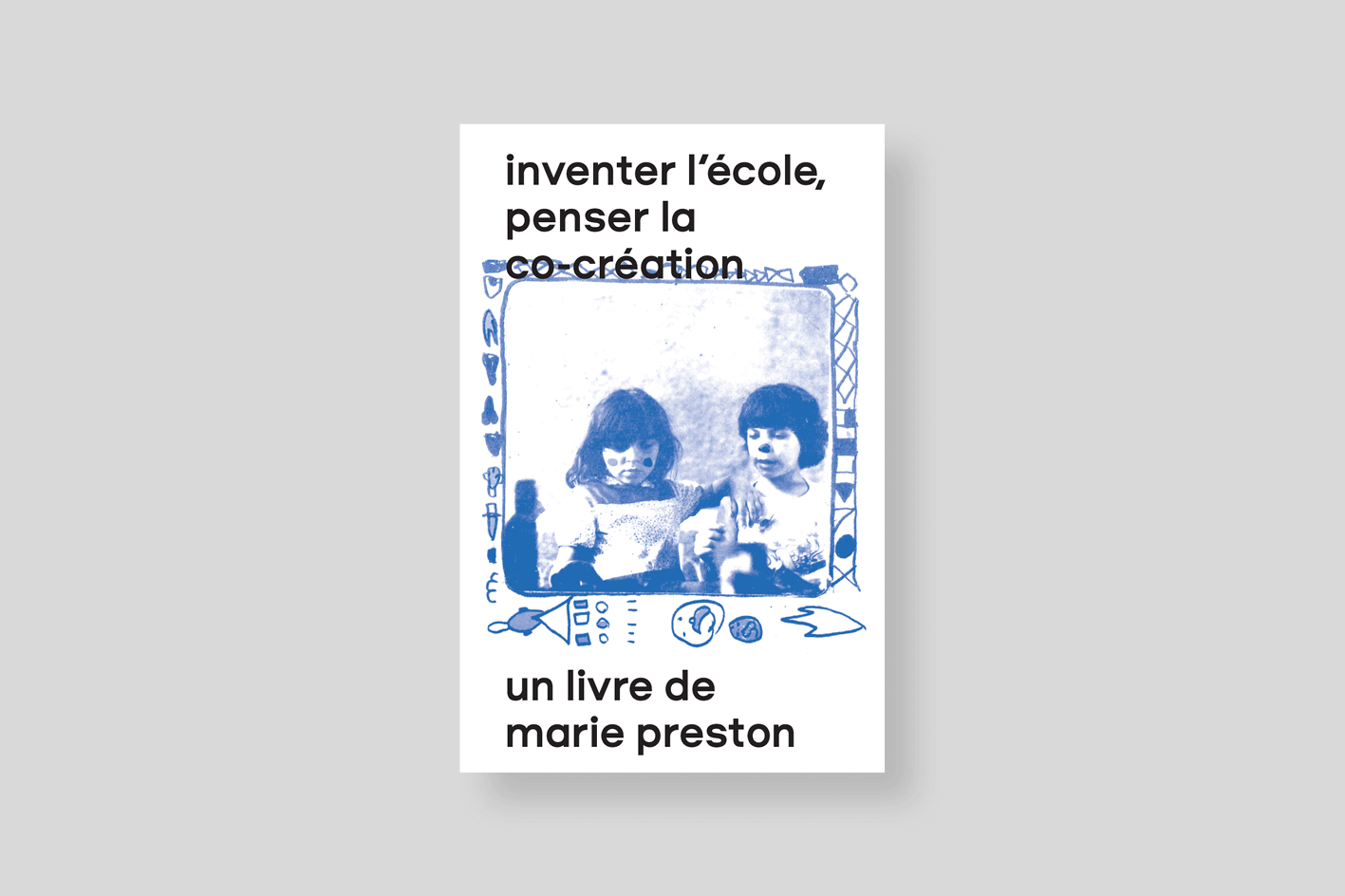 inventer-l-ecole-pense-la-co-creation-preston-cover