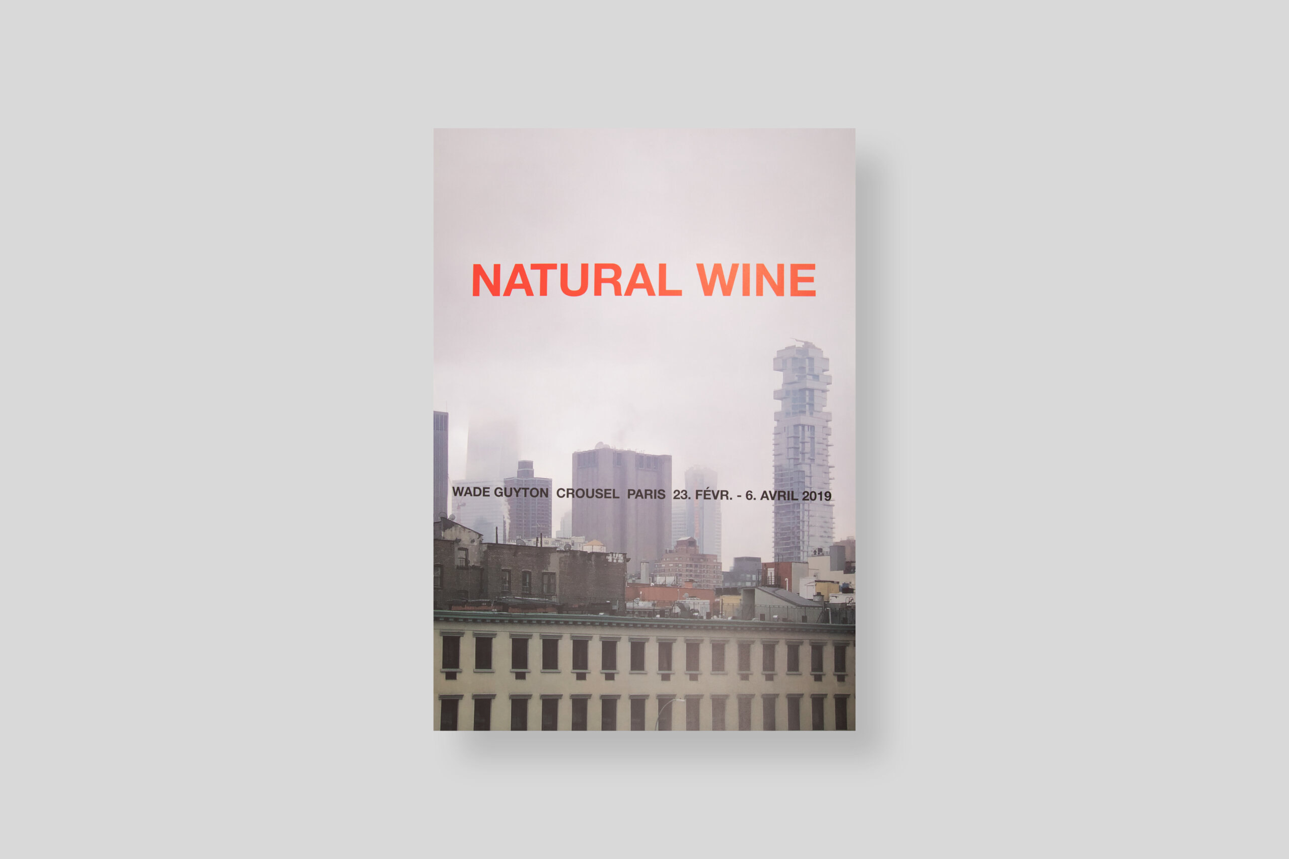 natural-wine-wade-guyton-poster