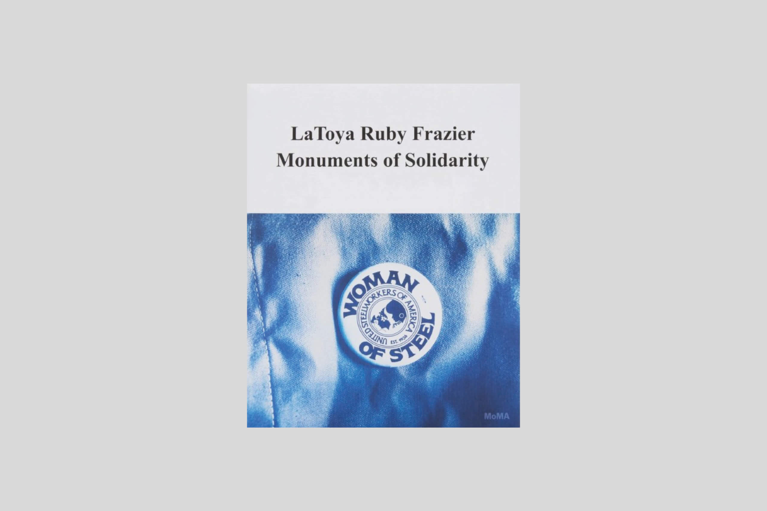 la-toyota-ruby-frazier-monuments-of-solidarity-frazier-moma-cover