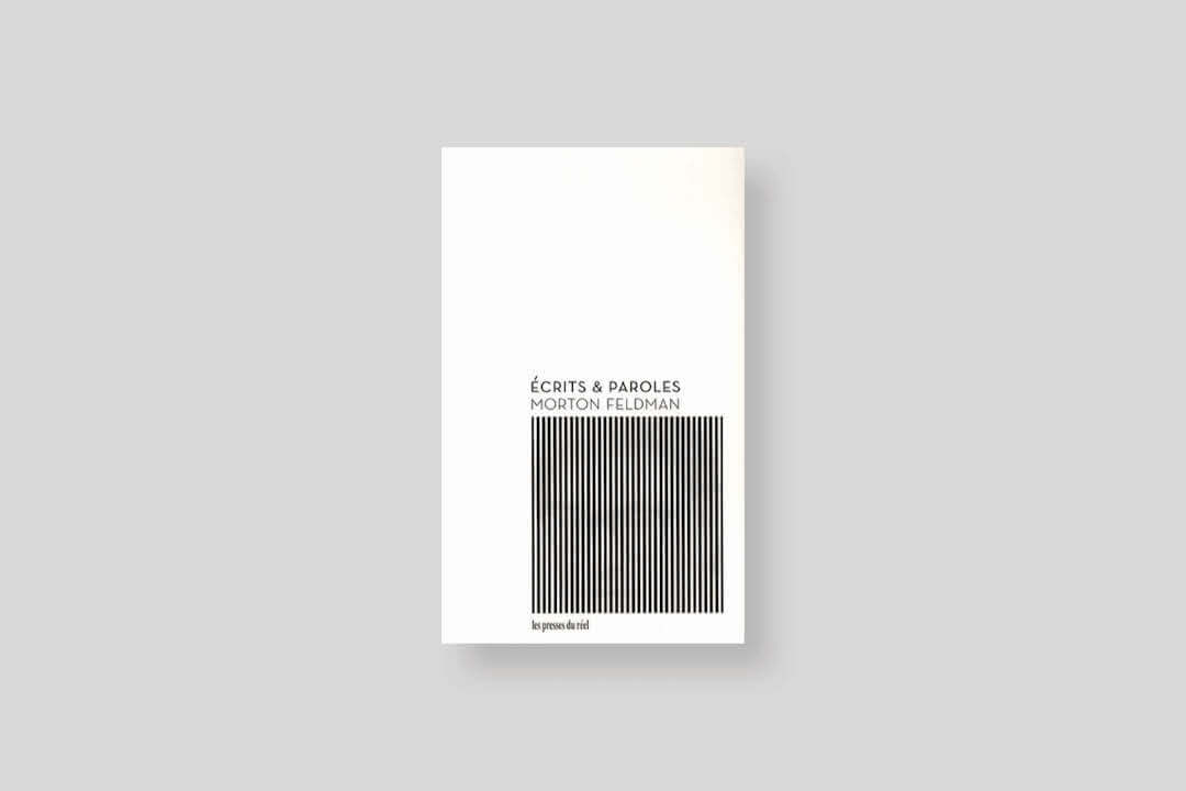 ecrits-et-paroles-feldman-presses-reel_cover